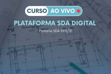 Imagem CURSO PLATAFORMA SDA DIGITAL E PORTARIA 393/21 - ONLINE